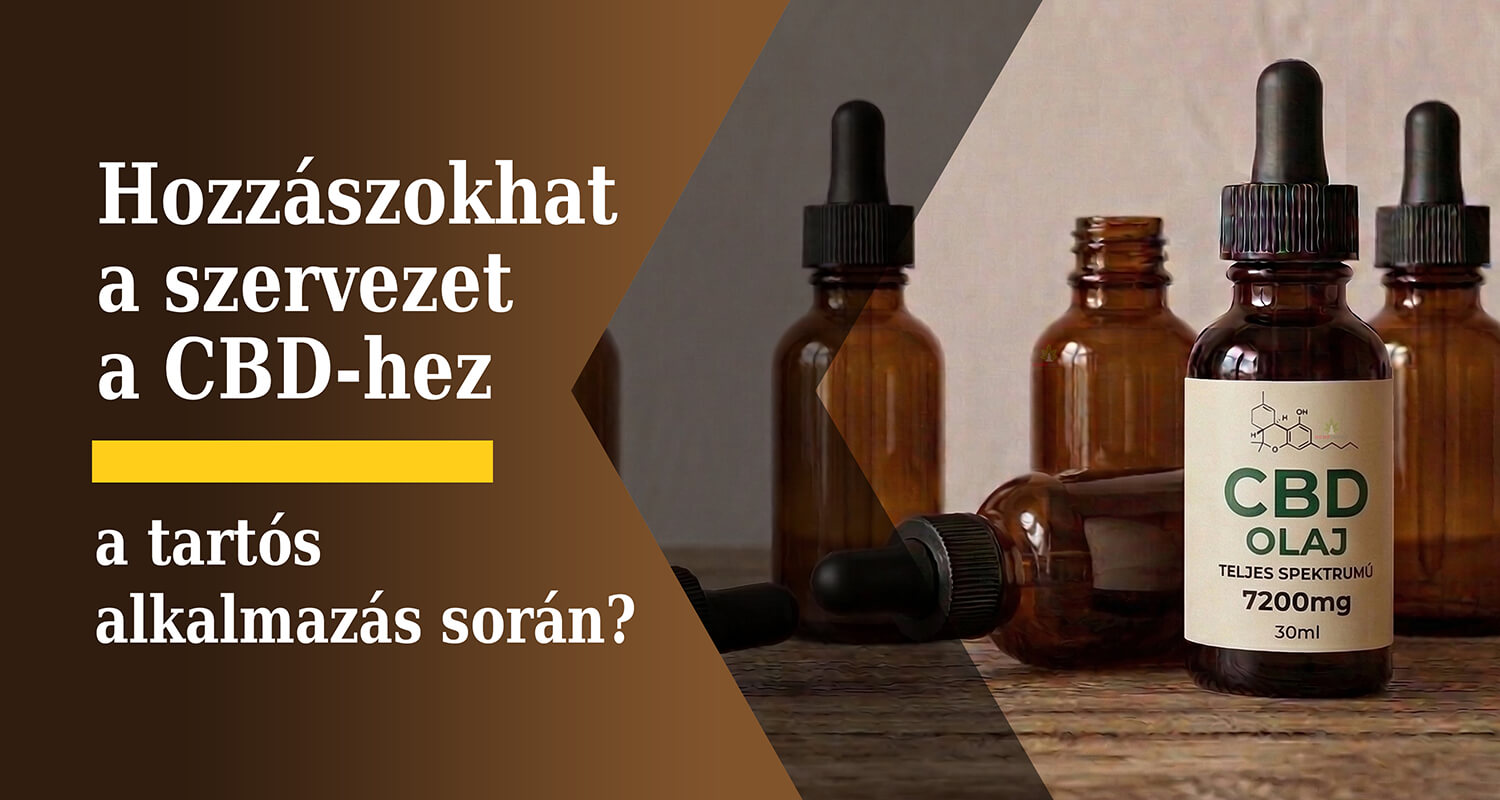 » Hozzászokhat a szervezet a CBD-hez a tartós alkalmazás során?